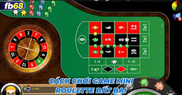 Cách Chơi Game Mini Roulette Bất Bại